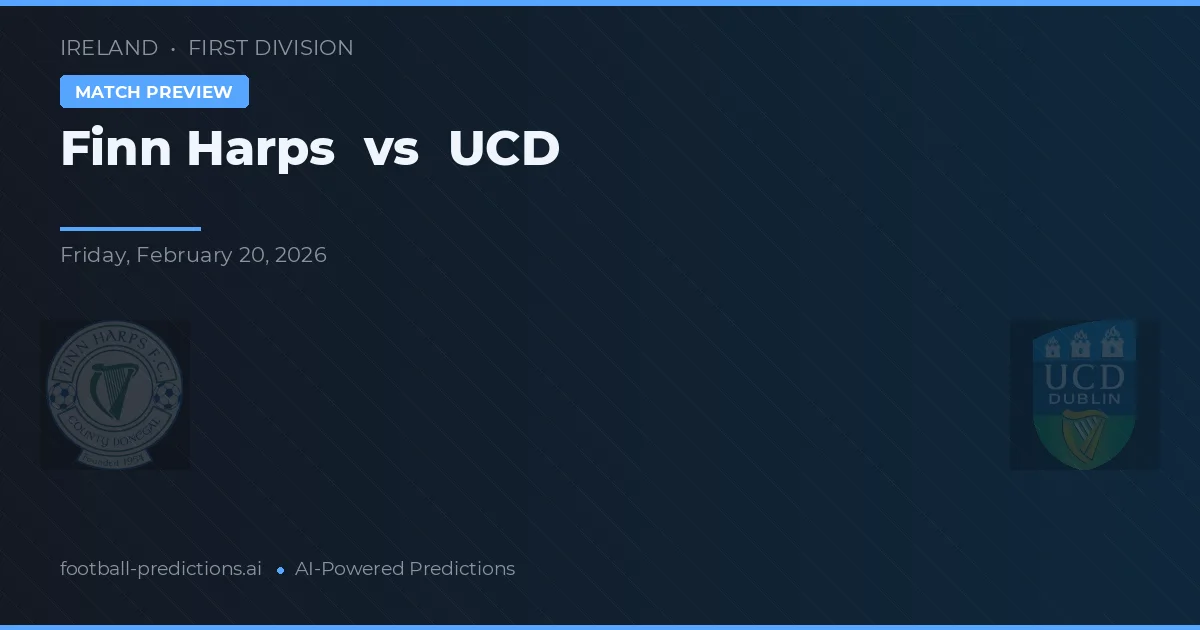 Finn Harps vs UCD — pronóstico y previa del partido