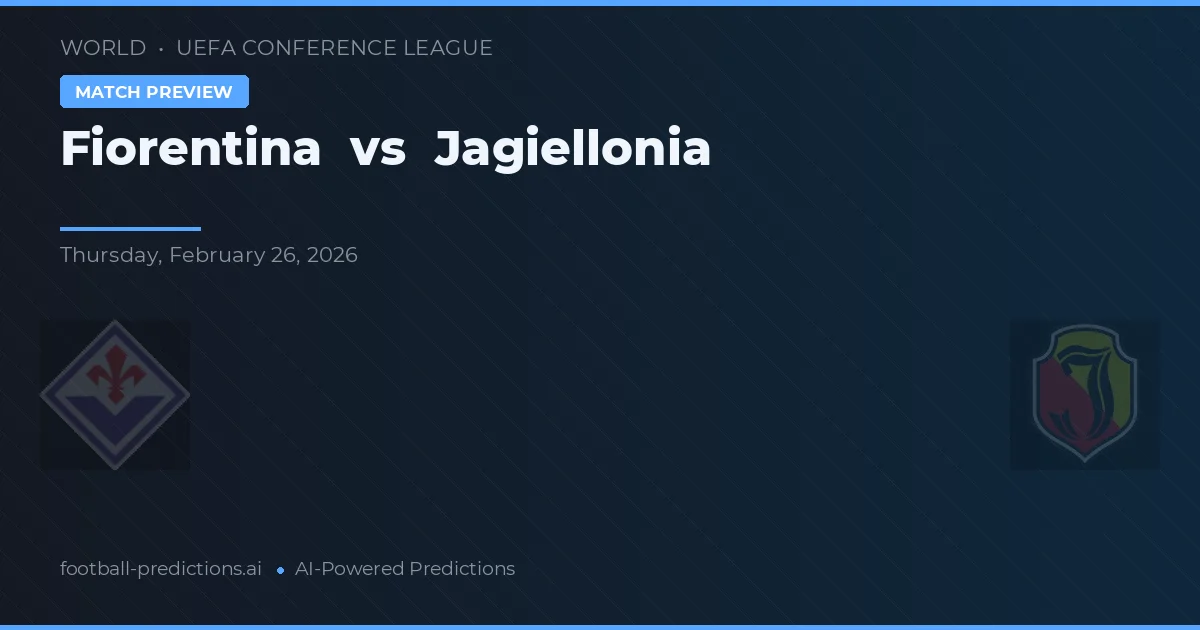 Fiorentina vs Jagiellonia — pronóstico y previa del partido