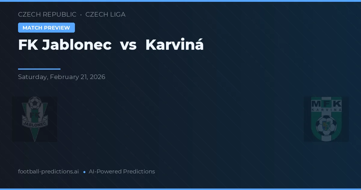 FK Jablonec vs Karviná — pronóstico y previa del partido
