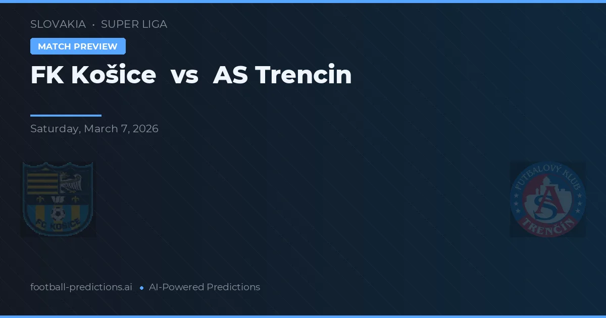 FK Košice vs AS Trenčín — pronóstico y previa del partido