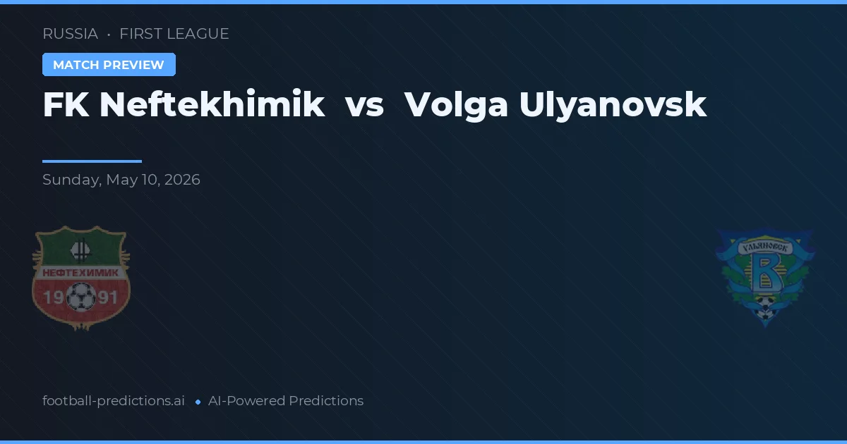 FK Neftekhimik vs Volga Ulyanovsk — pronóstico y previa del partido