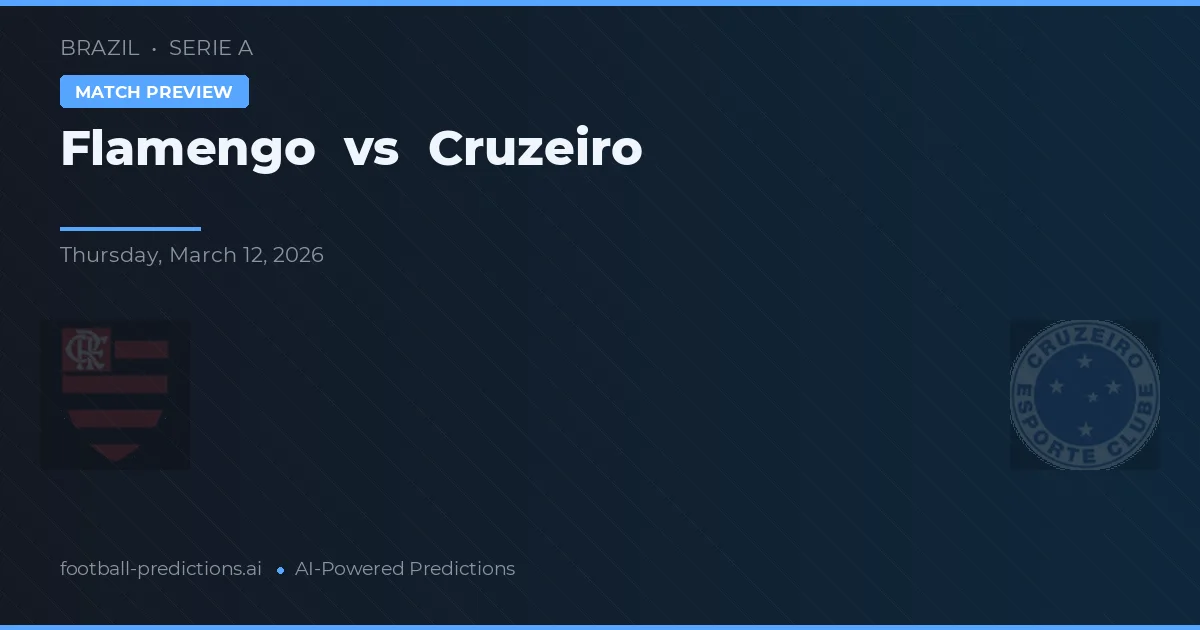 Flamengo vs Cruzeiro — pronóstico y previa del partido
