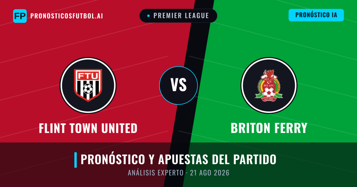 Flint Town United vs Briton Ferry — pronóstico y previa del partido