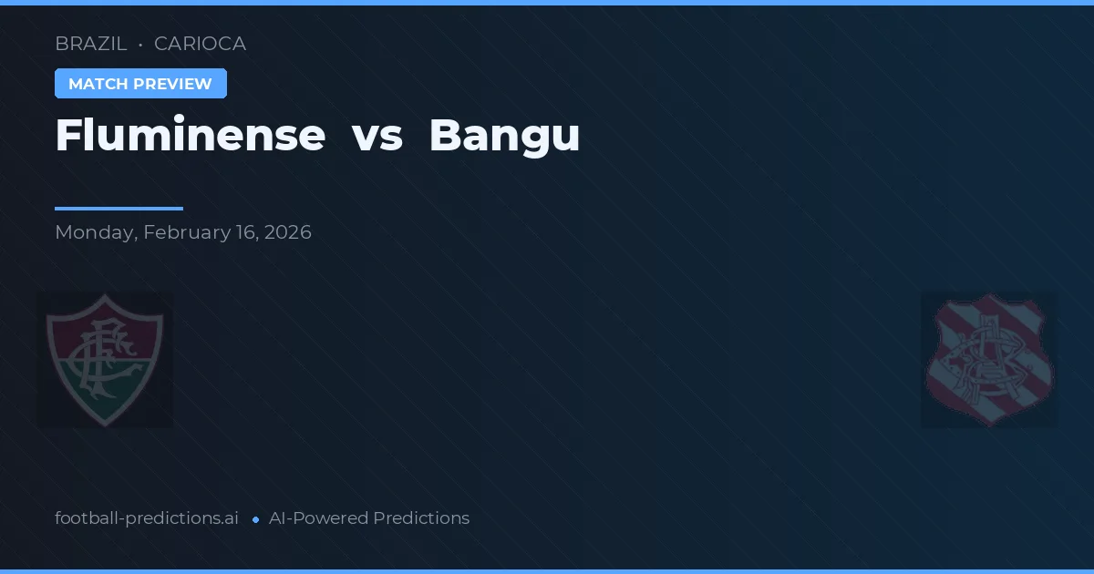 Fluminense vs Bangu — pronóstico y previa del partido
