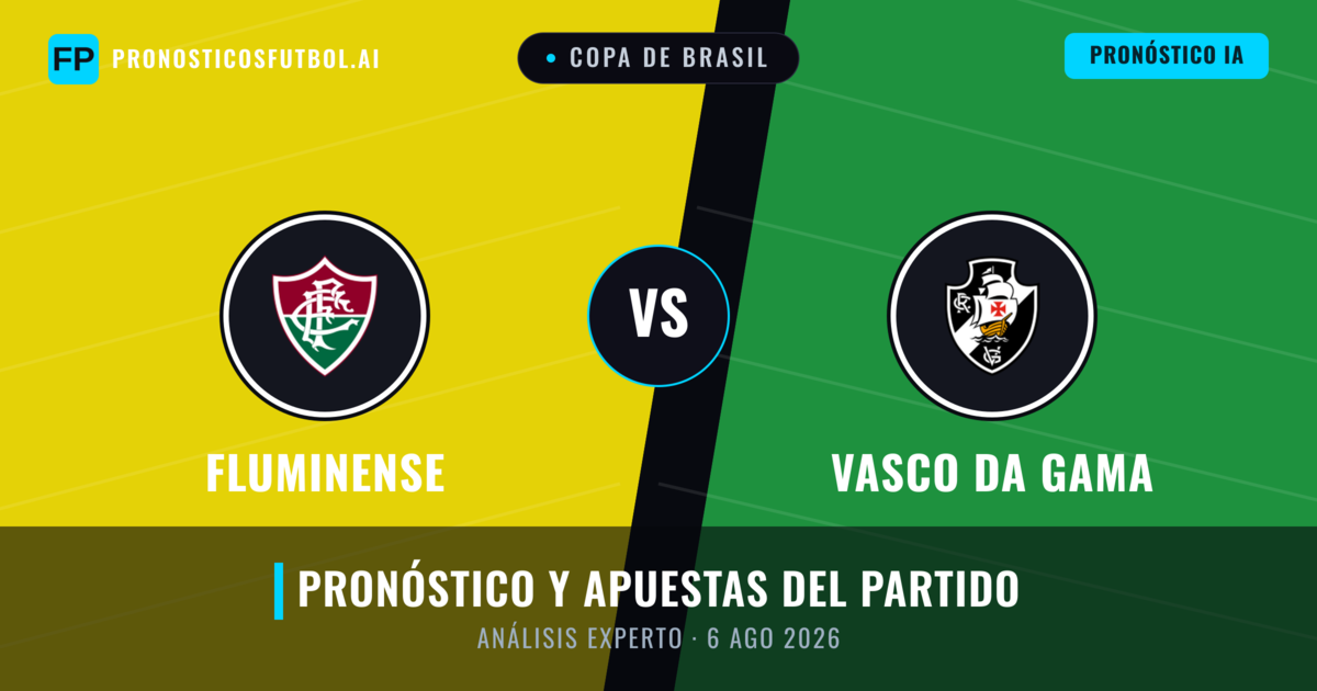 Fluminense vs Vasco da Gama — pronóstico y previa del partido