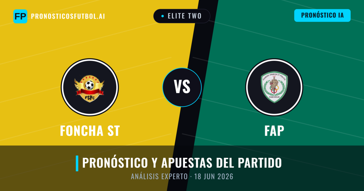 Foncha ST vs FAP — pronóstico y previa del partido