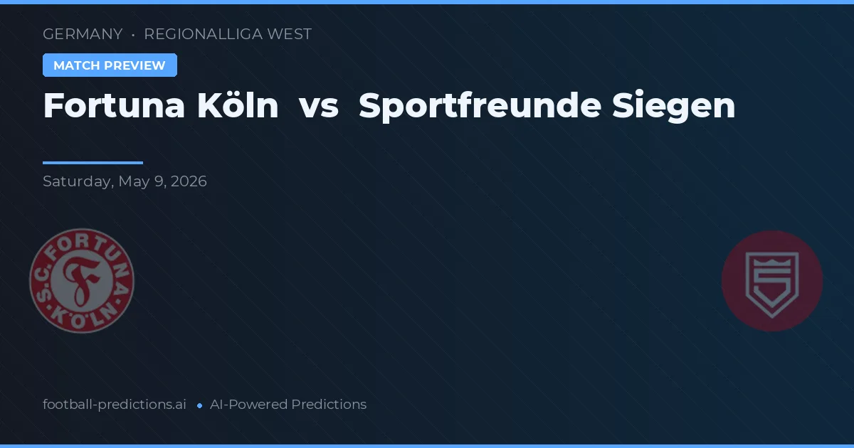 Fortuna Colonia vs Sportfreunde Siegen — pronóstico y previa del partido