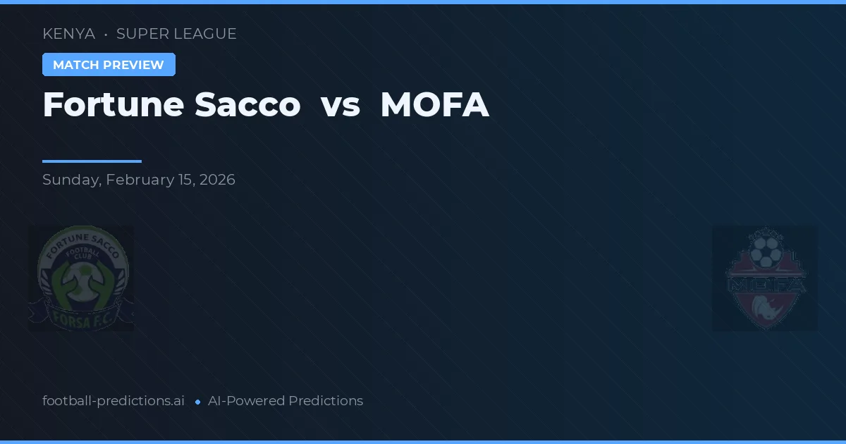 Fortune Sacco vs MOFA — pronóstico y previa del partido