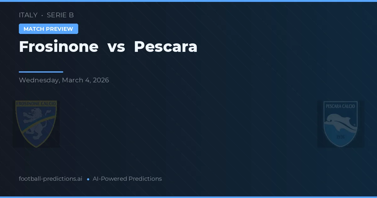 Frosinone vs Pescara — pronóstico y previa del partido