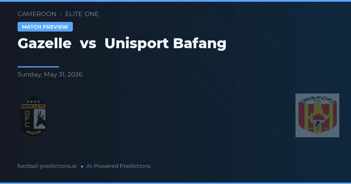 Gazelle vs Unisport Bafang — pronóstico y previa del partido
