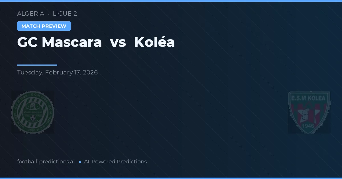 GC Mascara vs Koléa — pronóstico y previa del partido
