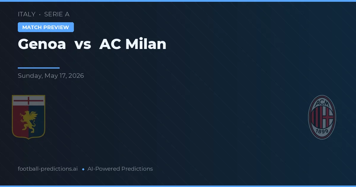 Génova vs AC Milan — pronóstico y previa del partido