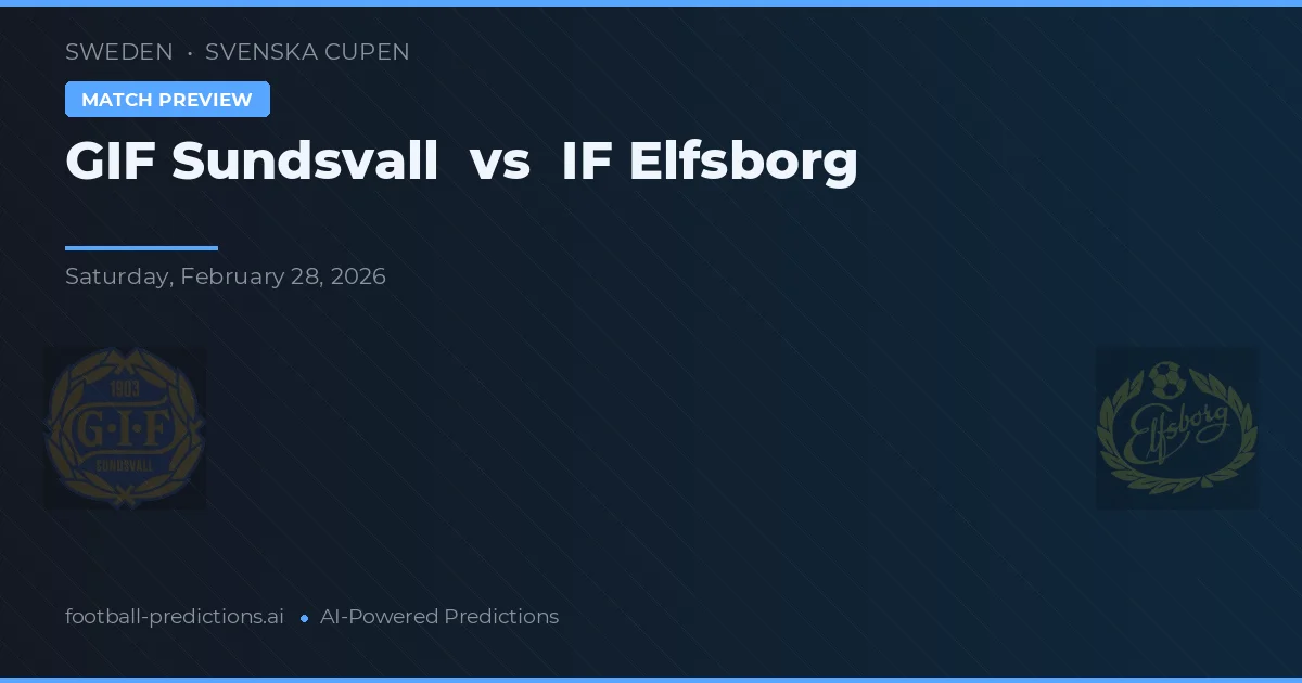GIF Sundsvall vs IF Elfsborg — pronóstico y previa del partido