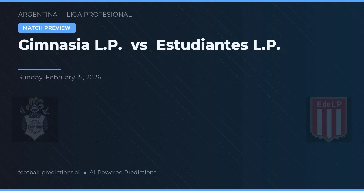 Gimnasia La Plata vs Estudiantes La Plata — pronóstico y previa del partido