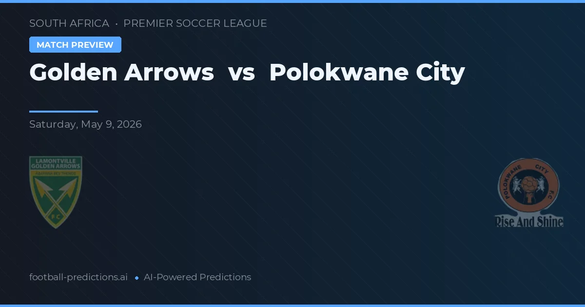 Arcos Dorados vs Ciudad de Polokwane — pronóstico y previa del partido