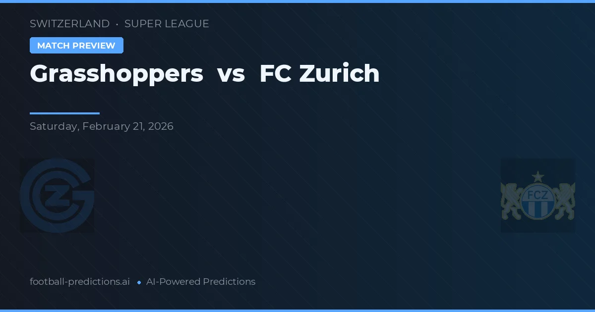 Grasshoppers vs FC Zurich — pronóstico y previa del partido