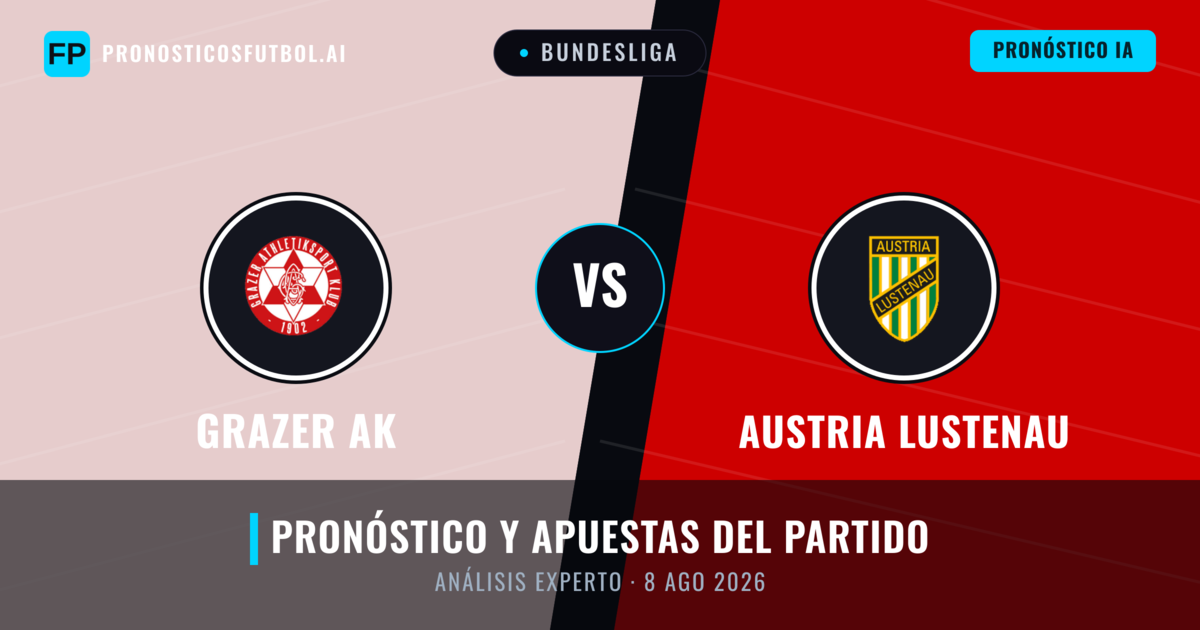 Grazer AK vs Austria Lustenau — pronóstico y previa del partido