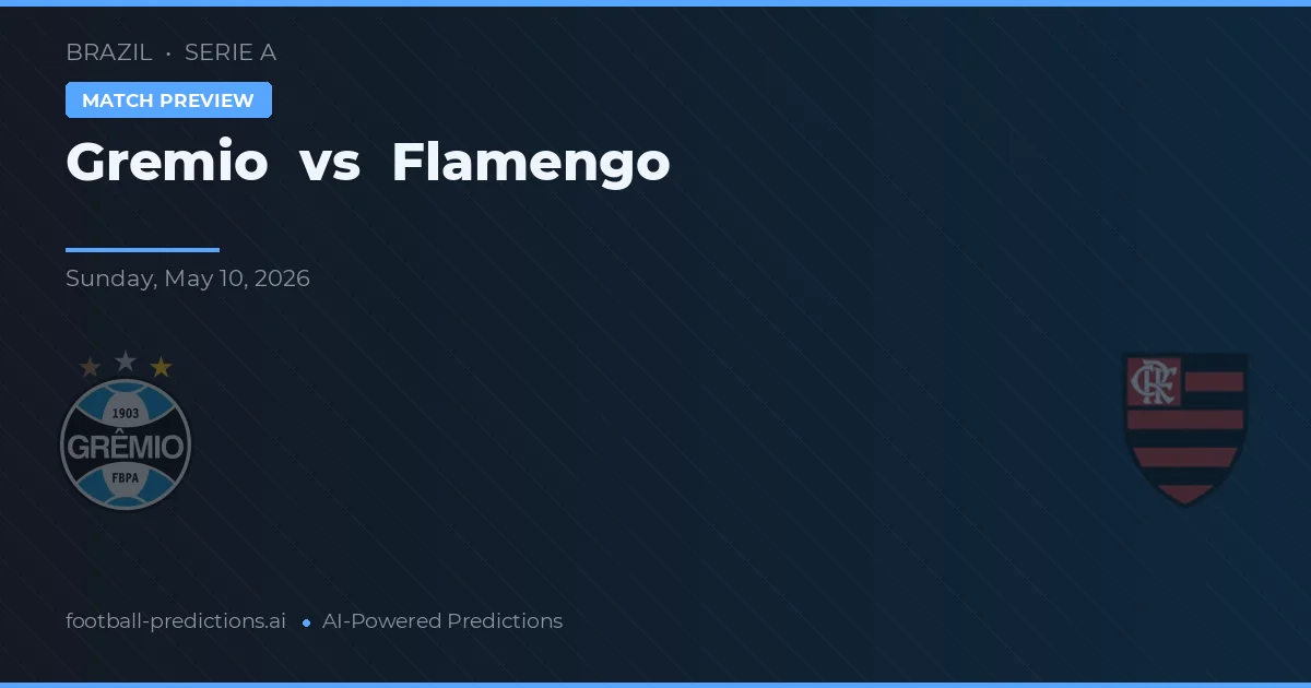 Grêmio vs Flamengo — pronóstico y previa del partido