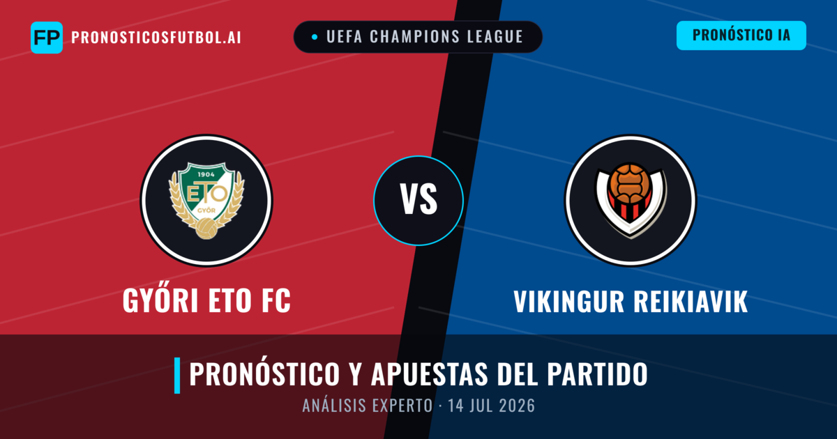 Győri ETO FC vs Vikingur Reikiavik — pronóstico y previa del partido