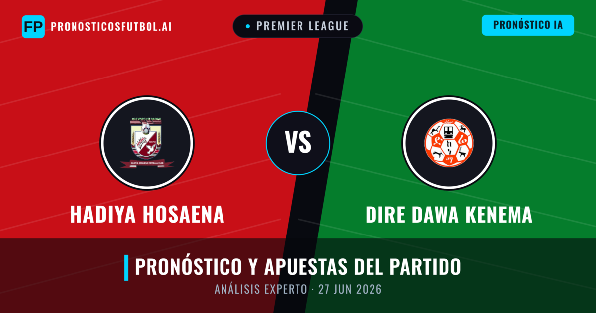 Hadiya Hosaena vs Dire Dawa Kenema — pronóstico y previa del partido
