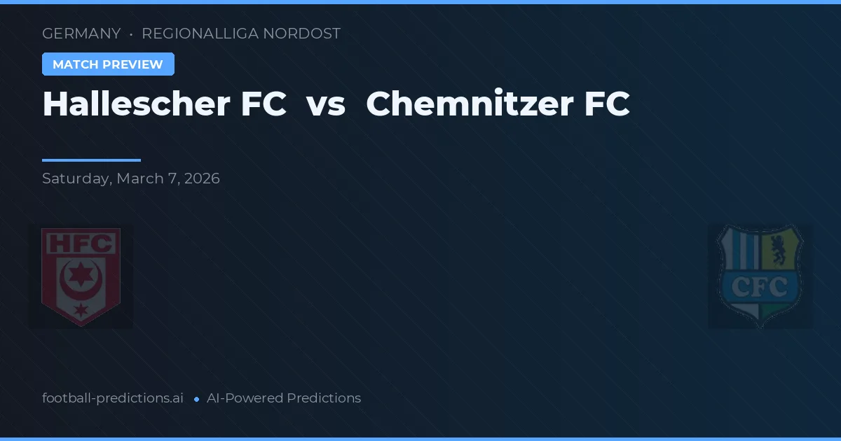 Hallescher FC vs Chemnitzer FC — pronóstico y previa del partido