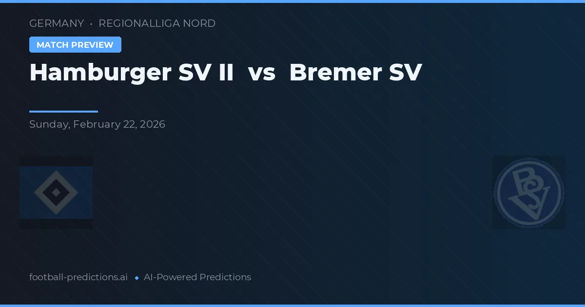 Hamburger SV II vs Bremer SV — pronóstico y previa del partido