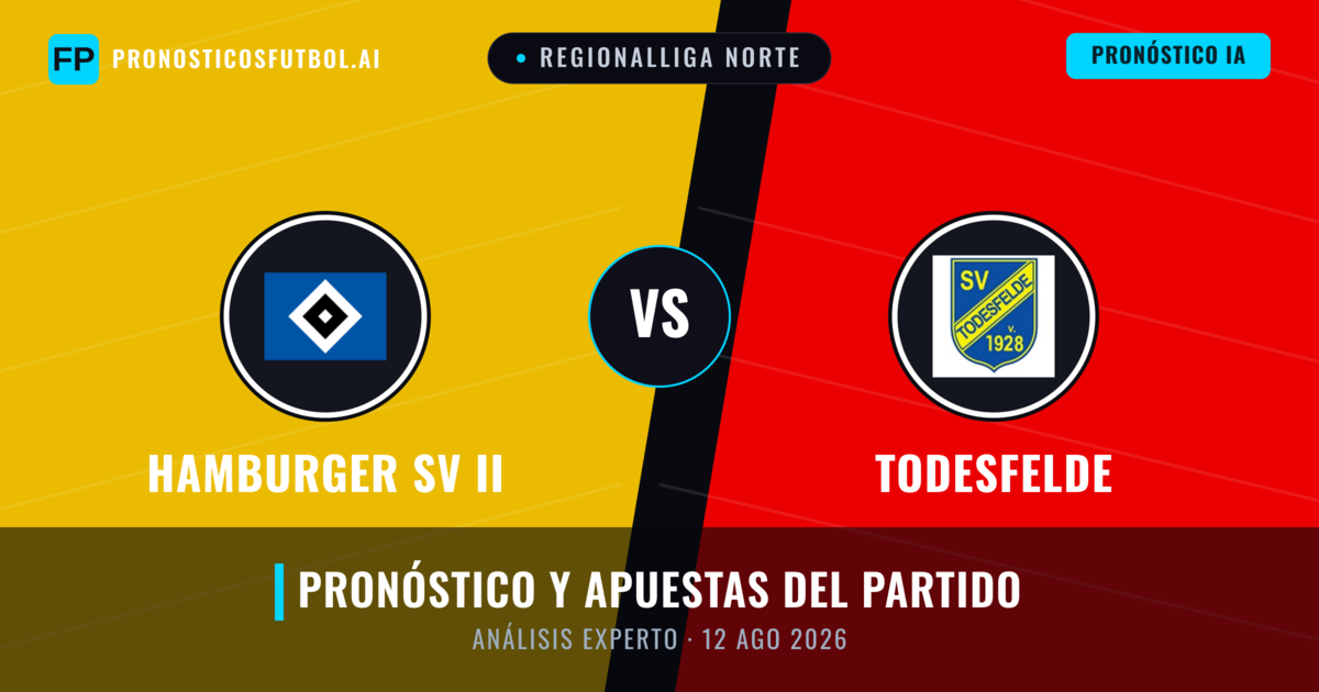 Hamburger SV II vs Todesfelde — pronóstico y previa del partido