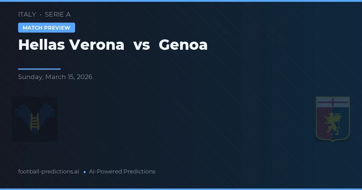 Hellas Verona vs Génova — pronóstico y previa del partido