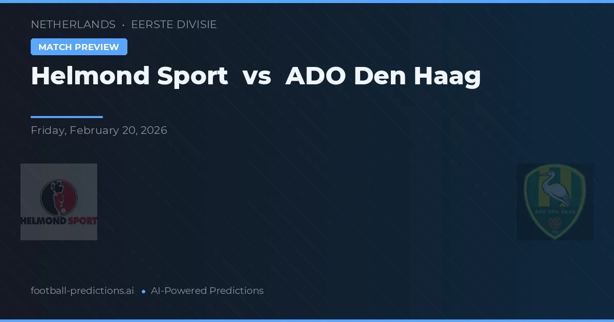 Helmond Sport vs ADO La Haya — pronóstico y previa del partido