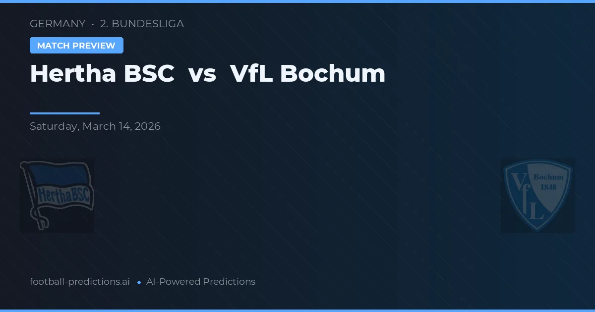 Hertha BSC vs VfL Bochum — pronóstico y previa del partido