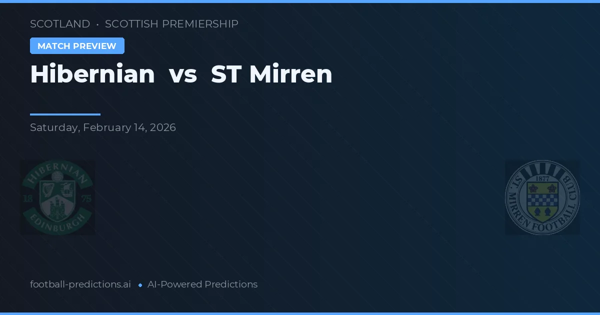 Hibernian vs ST Mirren — pronóstico y previa del partido