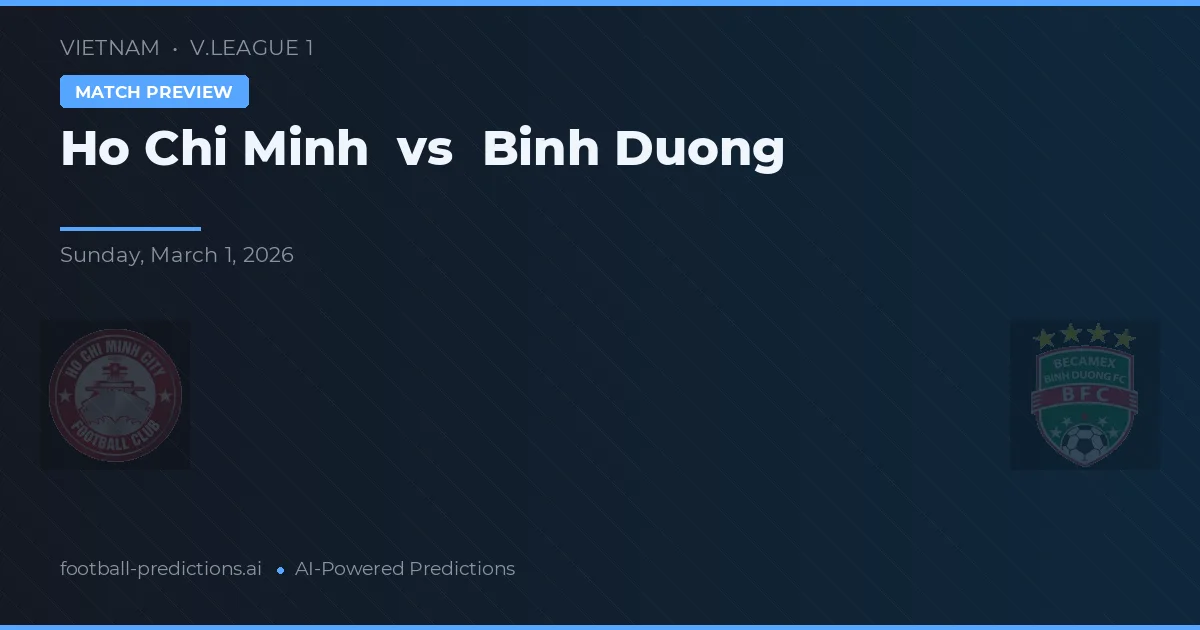 Ciudad Ho Chi Minh vs Bình Dương — pronóstico y previa del partido