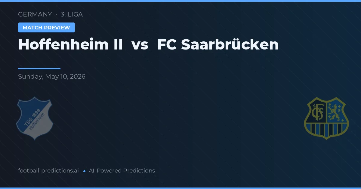 Hoffenheim II vs FC Saarbrücken — pronóstico y previa del partido
