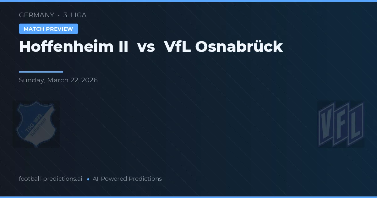 Hoffenheim II vs VfL Osnabrück — pronóstico y previa del partido