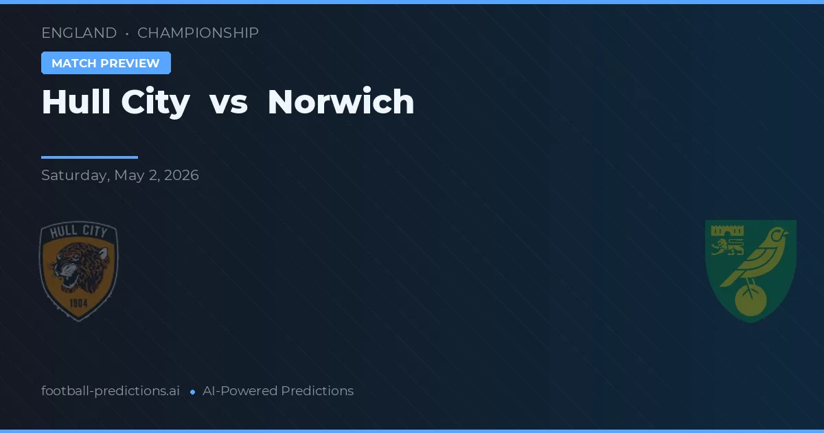 Hull City vs Norwich — pronóstico y previa del partido
