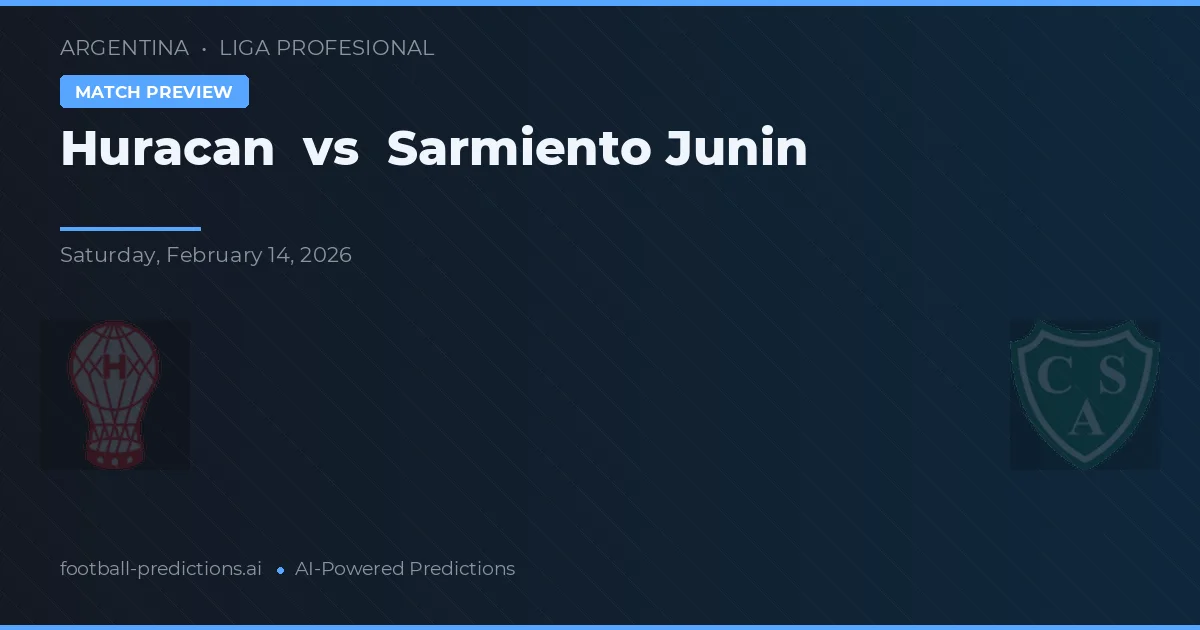 Huracán vs Sarmiento Junín — pronóstico y previa del partido