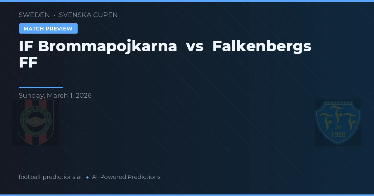 IF Brommapojkarna vs Falkenbergs FF — pronóstico y previa del partido