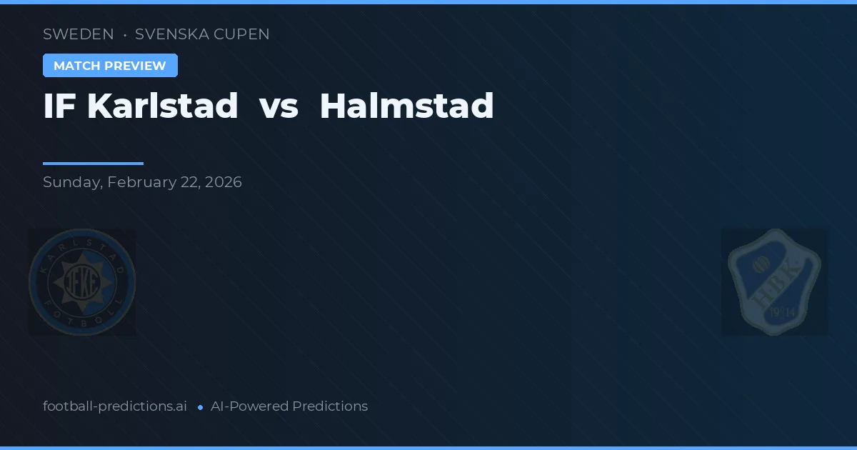 IF Karlstad vs Halmstad — pronóstico y previa del partido