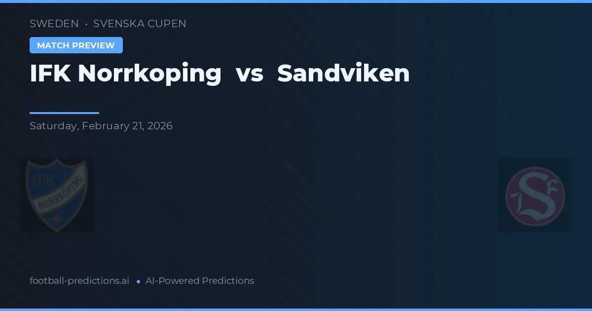 IFK Norrköping vs Sandviken — pronóstico y previa del partido
