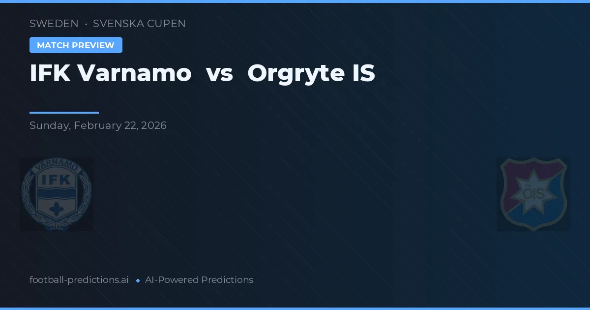IFK Värnamo vs Örgryte IS — pronóstico y previa del partido