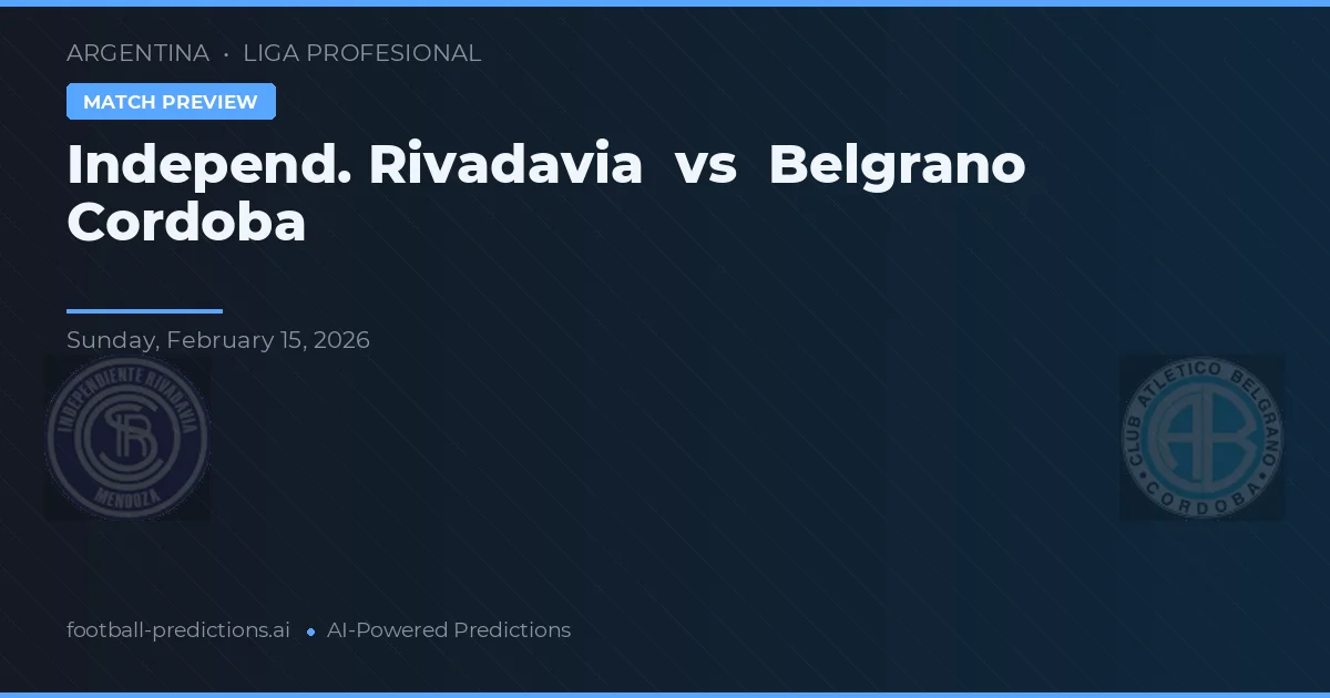 Independiente Rivadavia vs Belgrano Córdoba — pronóstico y previa del partido