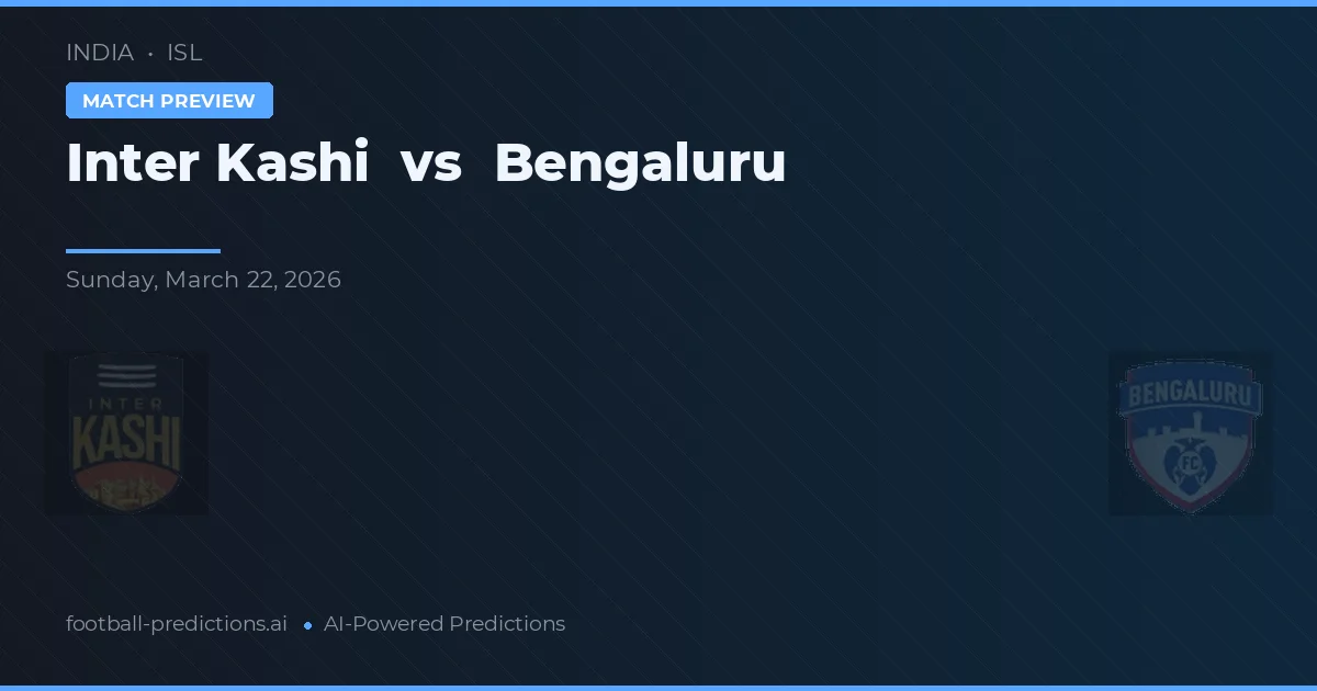 Inter Kashi vs Bengaluru — pronóstico y previa del partido