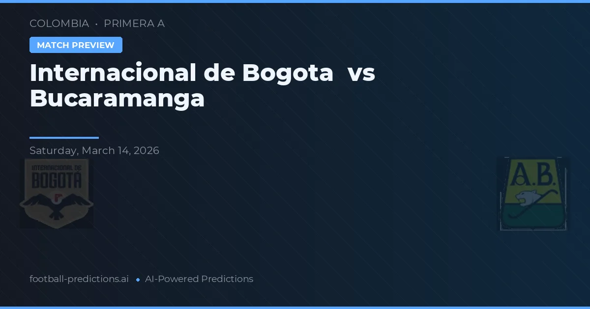 Independiente de Bogotá vs Bucaramanga — pronóstico y previa del partido