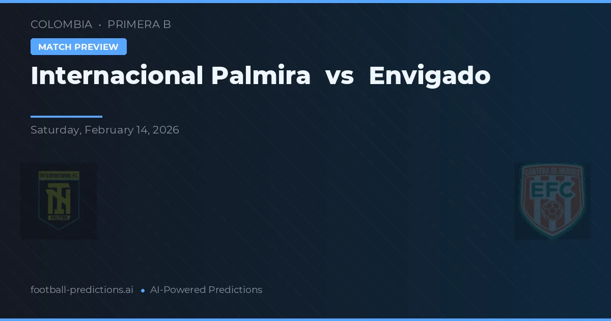 Internacional Palmira vs Envigado — pronóstico y previa del partido