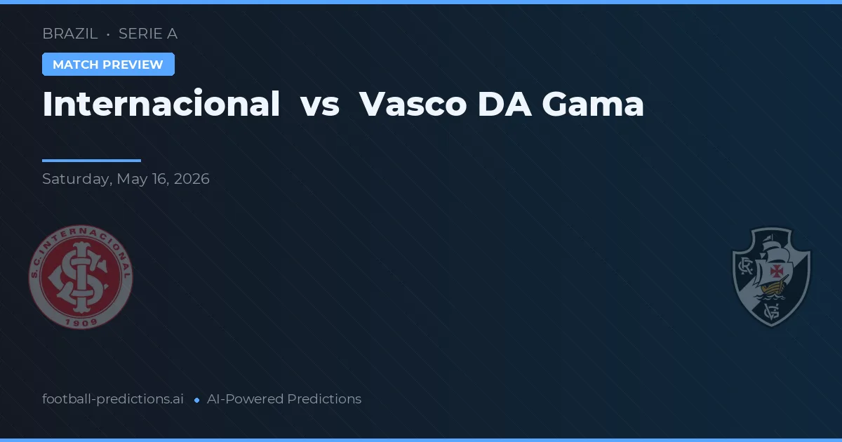 Internacional vs Vasco da Gama — pronóstico y previa del partido