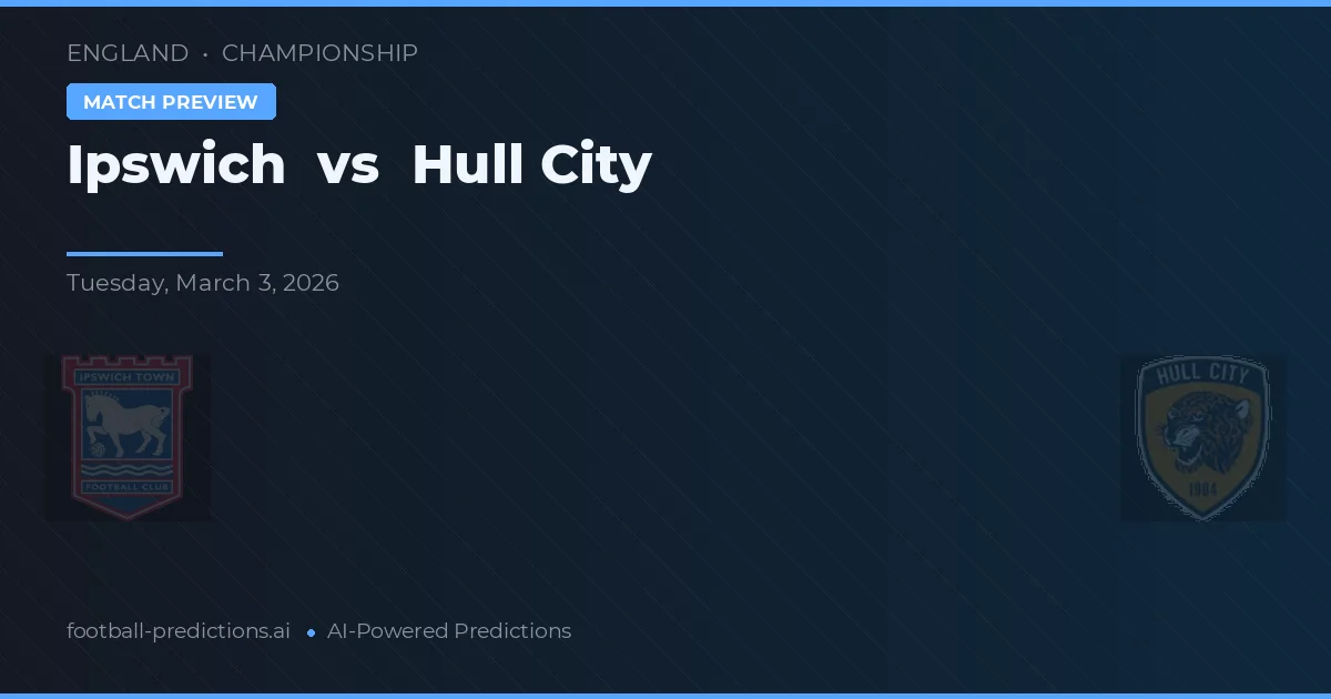 Ipswich vs Hull City — pronóstico y previa del partido