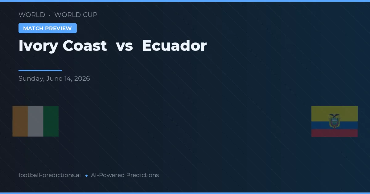 Costa de Marfil vs Ecuador — pronóstico y previa del partido