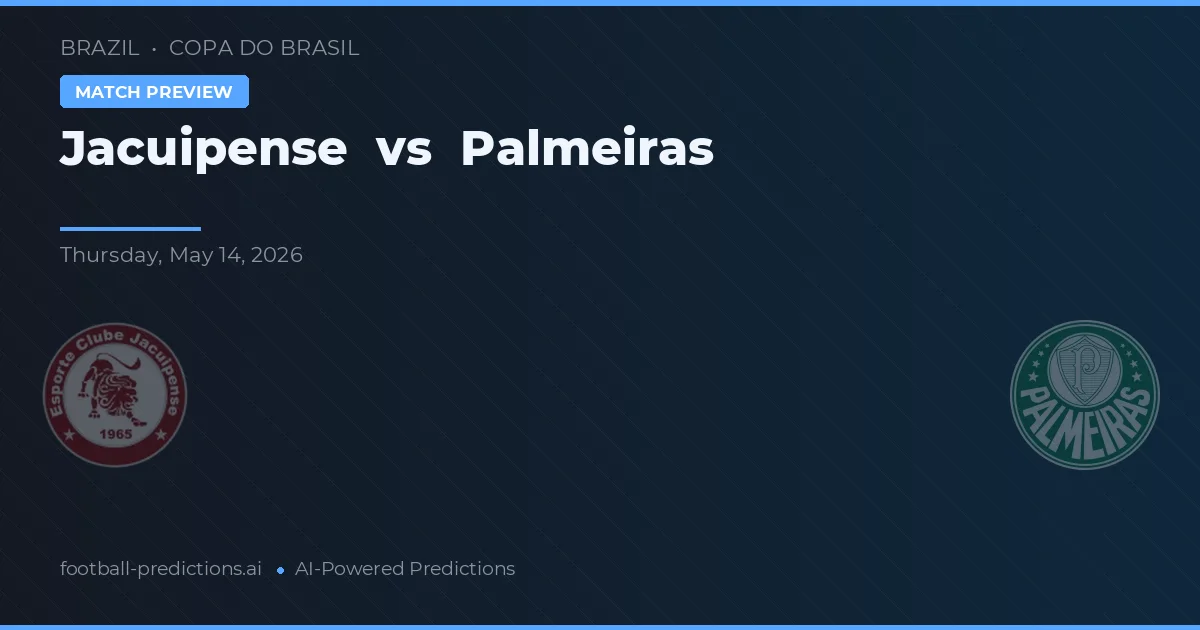 Jacuipense vs Palmeiras — pronóstico y previa del partido