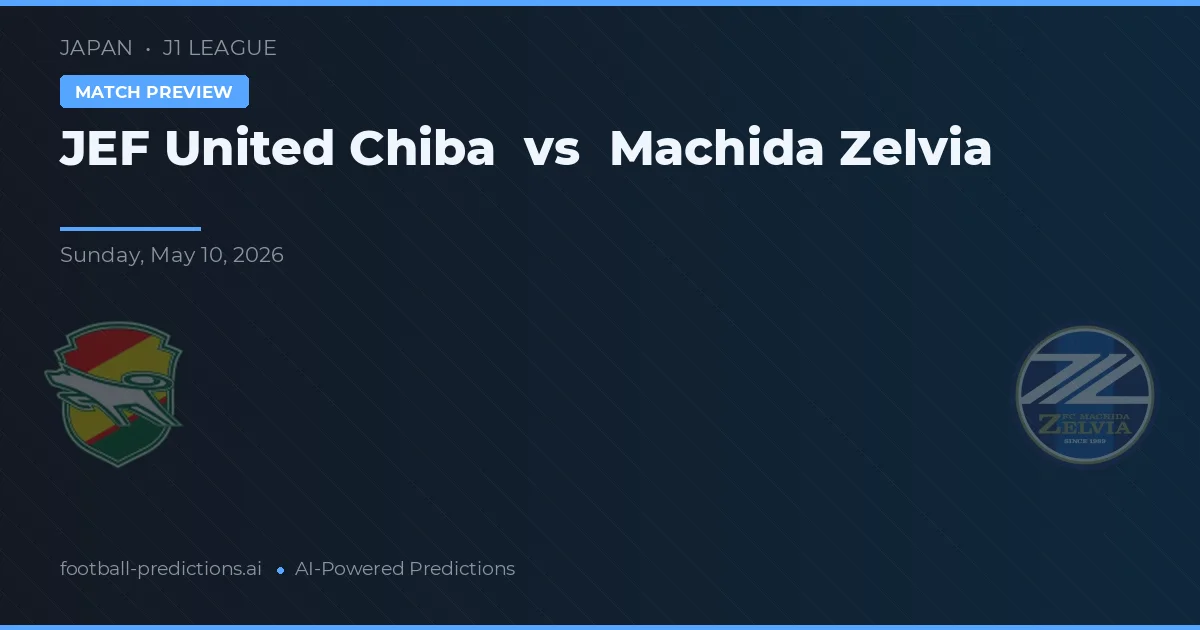 JEF United Chiba vs Machida Zelvia — pronóstico y previa del partido