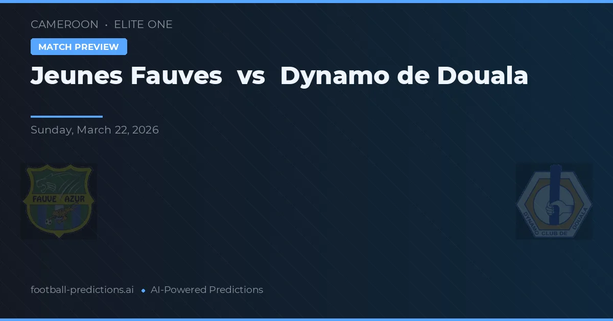 Jeunes Fauves vs Dynamo de Duala — pronóstico y previa del partido